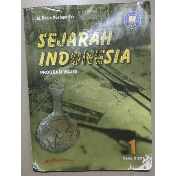 Jual Buku sejarah Indonesia 1 yudhistira program wajib SMA kelas X ...