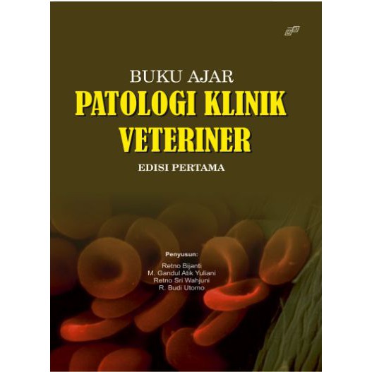 Jual Buku Ajar Patologi Klinik Veteriner Edisi Pertama Shopee Indonesia