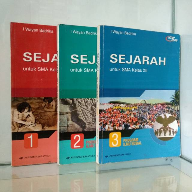 Jual SEJARAH SMA Kelas X XI XII KTSP 2006 I Wayan Badrika Harga Satuan ...