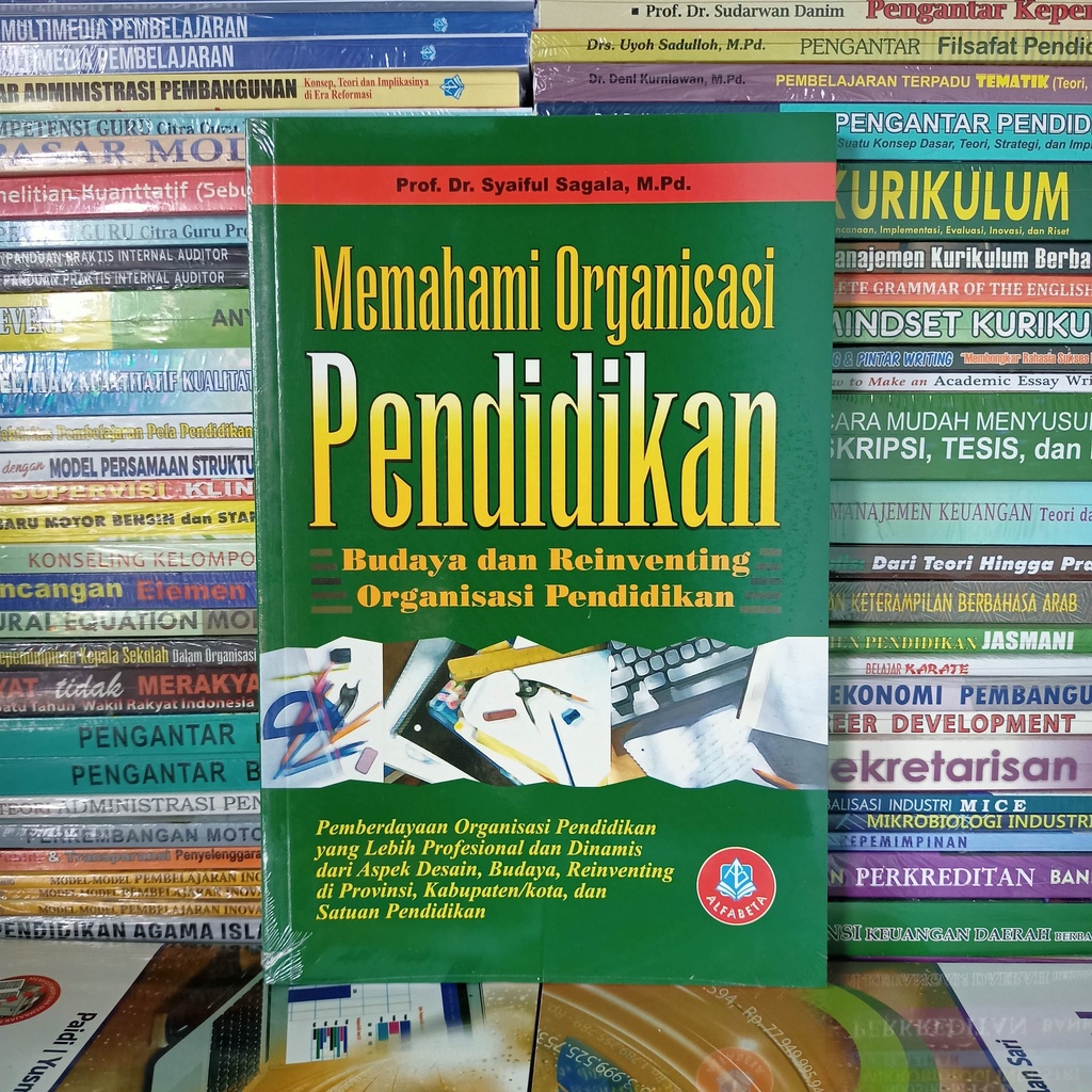 Jual Buku Memahami Organisasi Pendidikan - Dr. H. Saiful Sagala ...