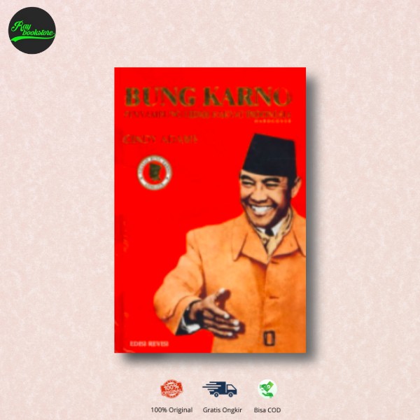 Jual BK - BUNG KARNO PENYAMBUNG LIDAH RAKYAT INDONESIA ED. REVISI ...