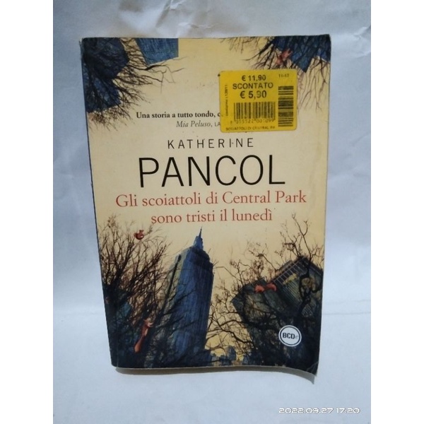 Gli Scoiattoli Di Central Park Sono Tristi Il Luned&igrave; - Libro Illustrato | Storia Emotiva Per Bambini E Adulti