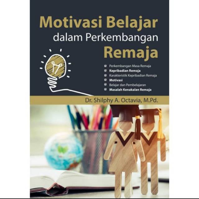 Jual Buku Motivasi Belajar Dalam Perkembangan Remaja - BUKU ORIGINAL ...