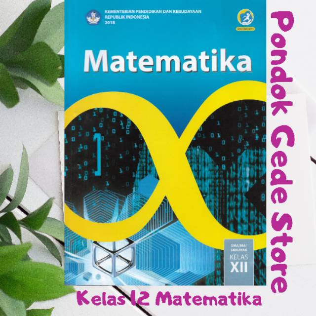 Jual Matematika Buku Paket Siswa Kelas 12 XII 3 SMA Kurikulum 2013 ...