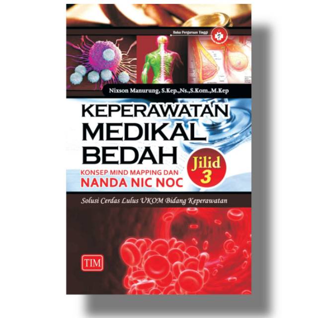 Jual Buku Keperawatan Medikal Bedah Kmb Jilid 3 Konsep Mind Mapping Dan