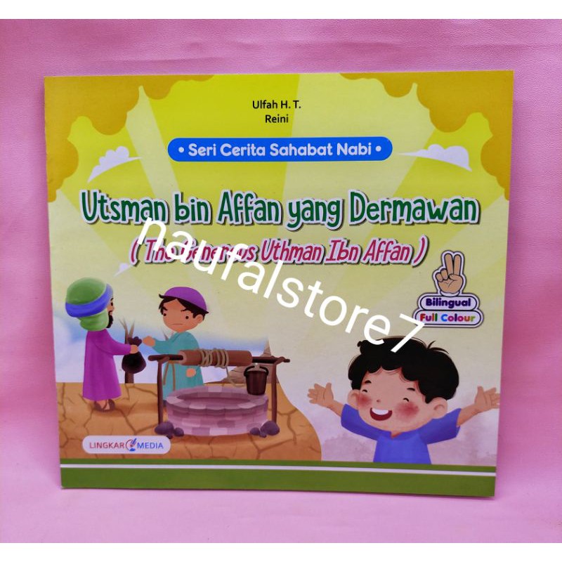 Jual Buku Utsman Bin Affan Yang Dermawan Seri Cerita Sahabat Nabi ...