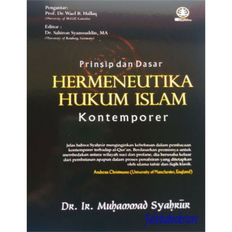 Jual PRINSIP DAN DASAR HERMENEUTIKA HUKUM ISLAM KONTEMPORER- Dr. Ir ...