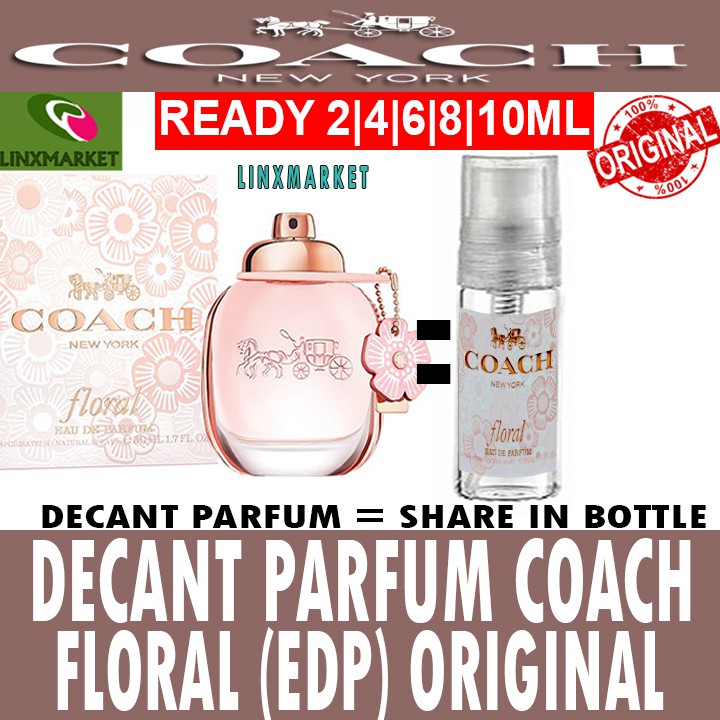 Jual ORIGINAL DECANT PARFUM COACH FLORAL EDP FOR WOMEN SIZE 2ML