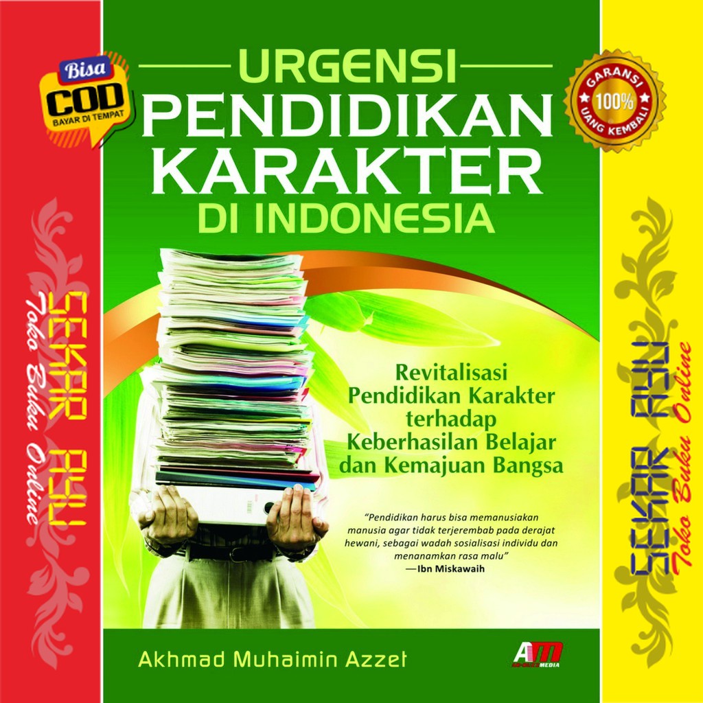 Jual Buku Urgensi Pendidikan Karakter Di Indonesia Akhmad Muhaimin ...