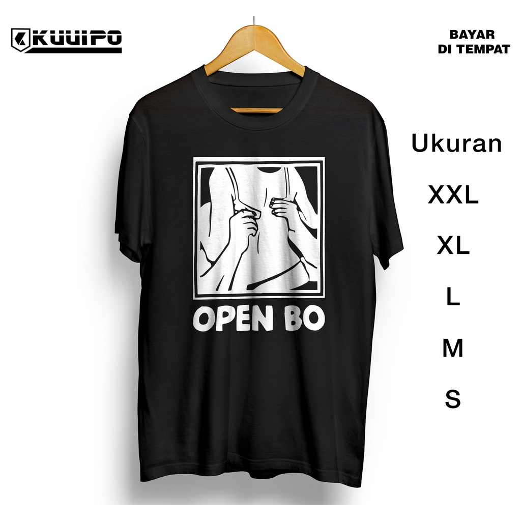 Kaos distro cowok keren kaos OPEN BO / cewek open BO / murah meriah / kaos  cowok terbaru