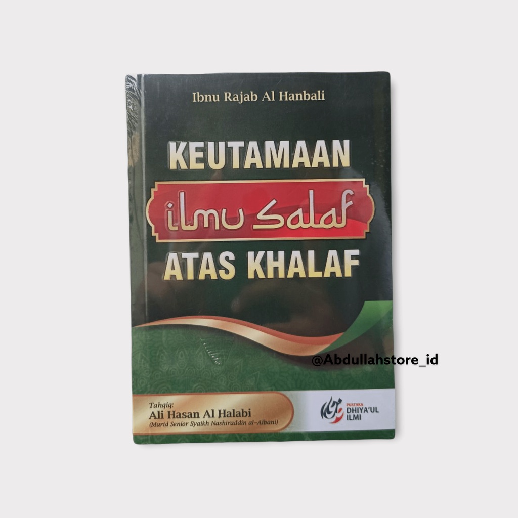 Jual Buku Keutamaan Ilmu Salaf Atas Khalaf | Shopee Indonesia