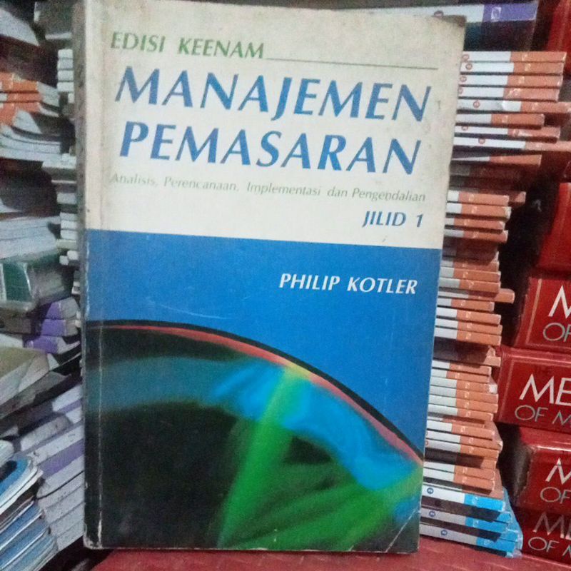 Jual Buku Manajemen Pemasaran Edisi Keenam Jilid 1 Pengarang Philip ...