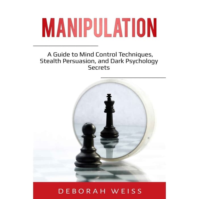 Jual Buku Manipulation A Guide to Mind Control Shopee Indonesia