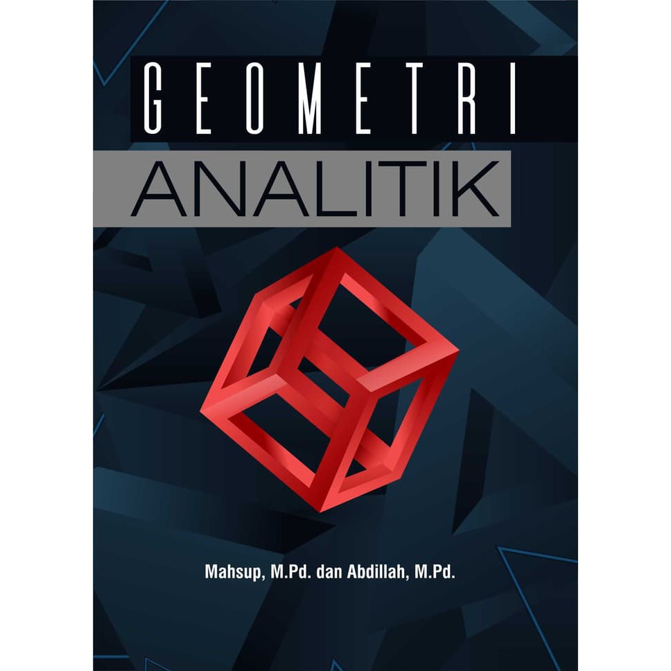 Jual Buku Ajar Geometri Analitik (Mahsup & Abdillah) | Shopee Indonesia