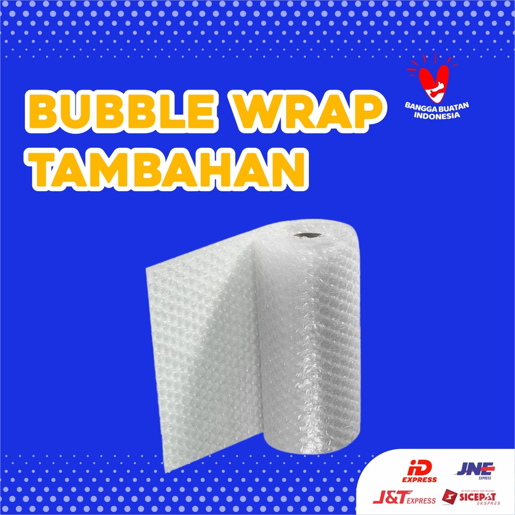 Jual Bubble Wrap Tambahan Extra Bubble Wrap Packaging 100 Garansi