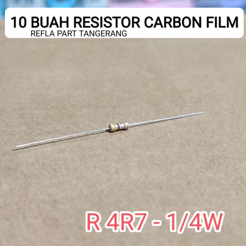 Jual 10 BUAH RESISTOR 4R7 OHM 1/4W CF 5% ROHS | Shopee Indonesia