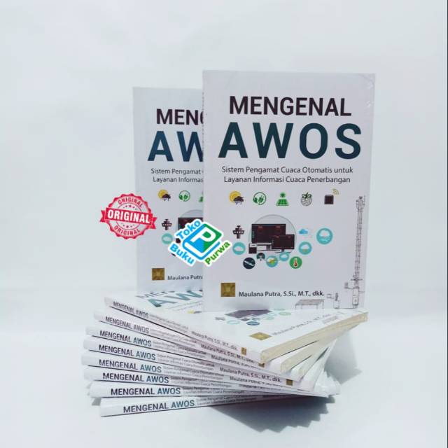 Jual BUKU MENGENAL AWOS SISTEM PENGAMAT CUACA OTOMATIS UNTUK LAYANAN ...
