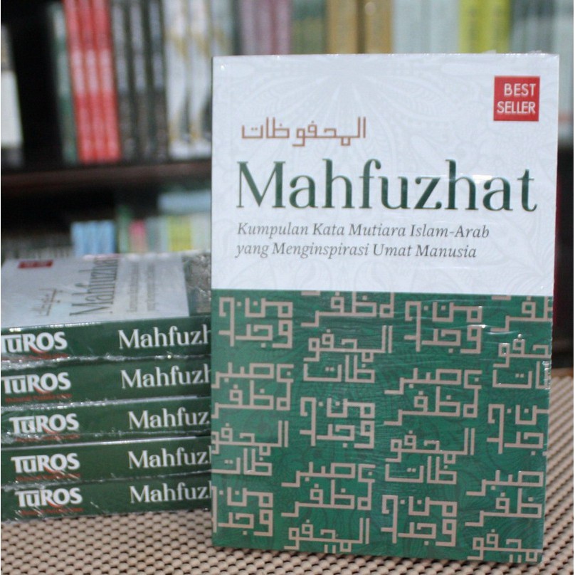 Jual MAHFUZHAT Kumpulan Kata Mutiara Islam-Arab yang Menginspirasi Umat ...