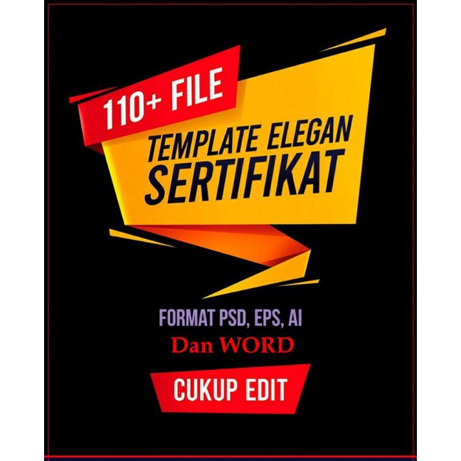 Jual PAKET TEMPLATE DESAIN SERTIFIKAT PREMIUM FORMAT PSD EPS AI Dan WORD Shopee Indonesia