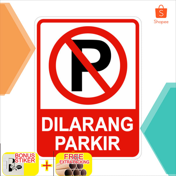 Jual Rambu Dilarang Parkir Papan Sign Plat Aluminium X Cm Keren Shopee Indonesia