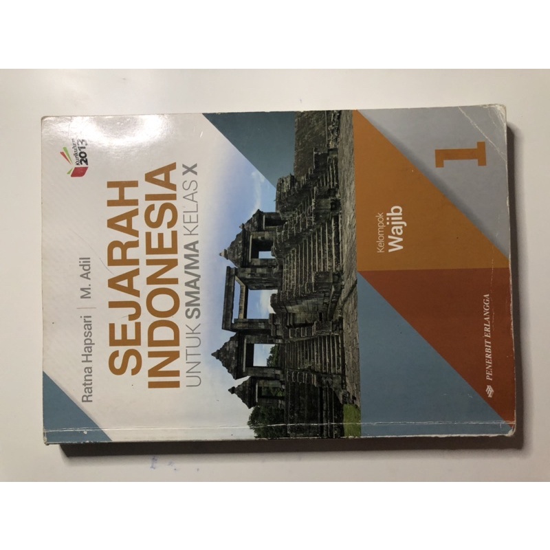 Jual Buku Sejarah Indonesia Kelas X / 10 SMA Erlangga Kurikulum 2013 ...