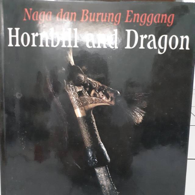 洋書 Hornbill and Dragon Jual HORNBILL AND DRAGON (indo & inggris) HARAP BACA DESKRIPSI
