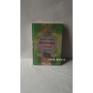 Jual Buku Panduan Lengkap Pernikahan Islami (Hard Cover) | Shopee Indonesia