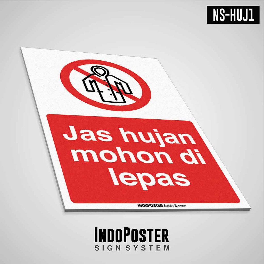 Jual Safety Sign Rambu K3 PVC ISO Jas Hujan Raincoat Harap Dilepas ...