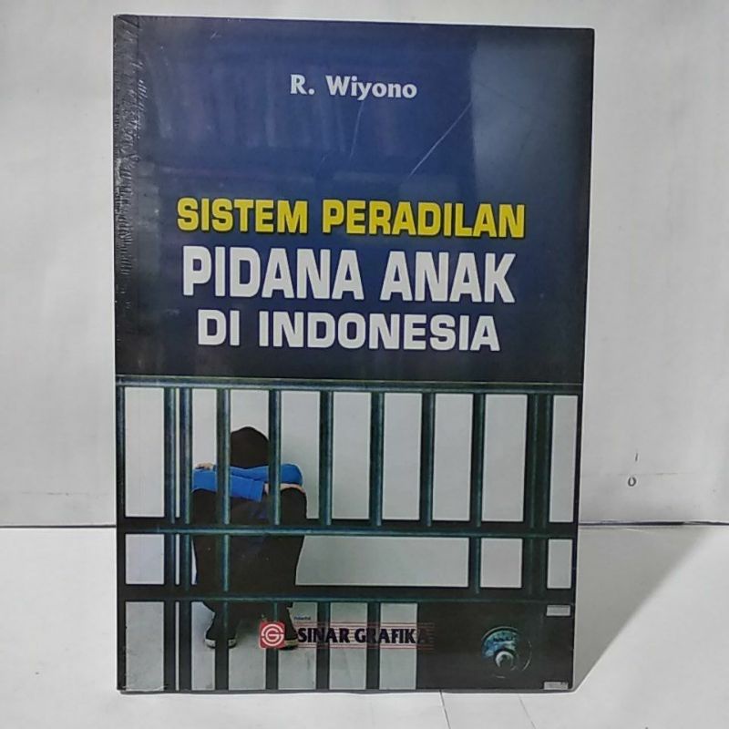 Jual BUKU ORIGINAL SISTEM PERADILAN PIDANA ANAK DI INDONESIA | Shopee ...