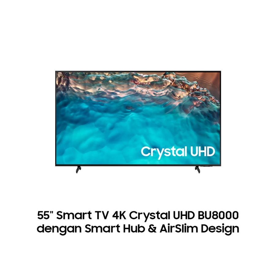 Jual Samsung Smart TV 55 inch Crystal UHD 4K BU8000 dengan Smart Hub