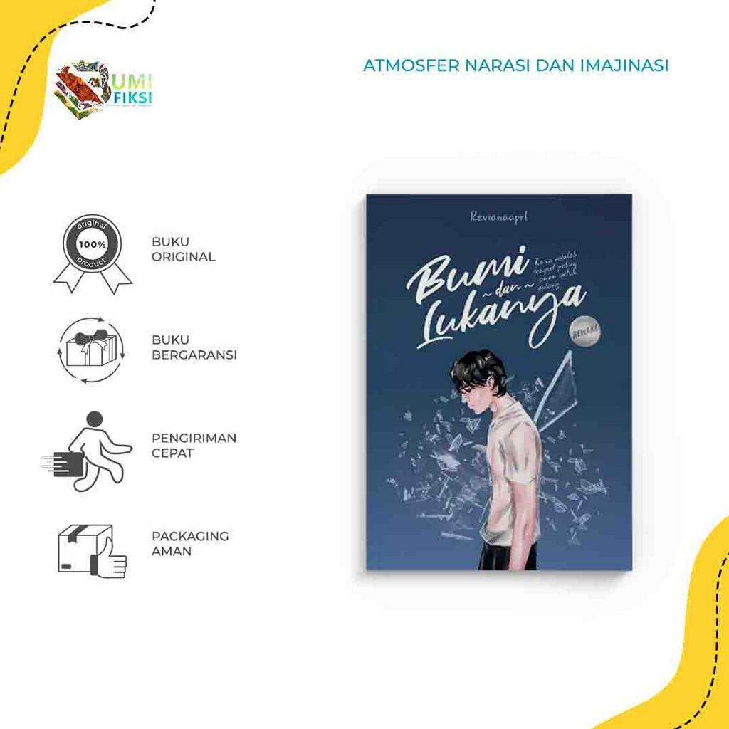 Jual Buku Novel Bumi Dan Lukanya - Revianaaprl - Lovable - Bumifiksi ...