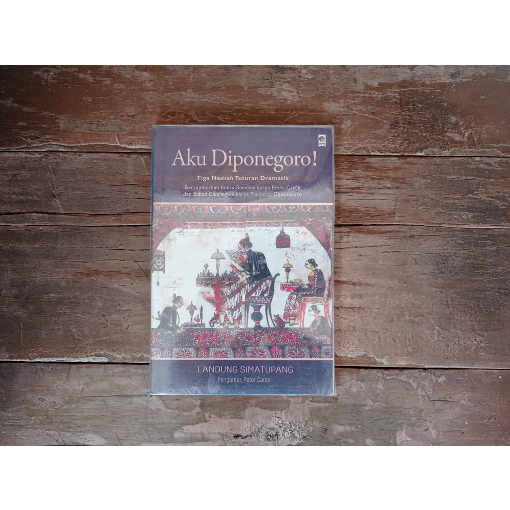 Jual Buku Aku Diponegoro! By Peter Carey | Shopee Indonesia