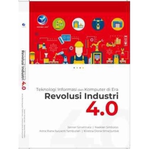Jual Teknologi Informasi Dan Komputer Di Era Revolusi Industri 4.0 ...