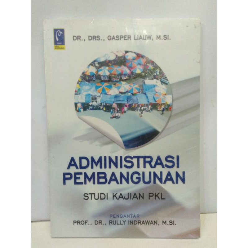 Jual BUKU ADMINISTRASI PEMBANGUNAN Studi Kajian PKL | Shopee Indonesia