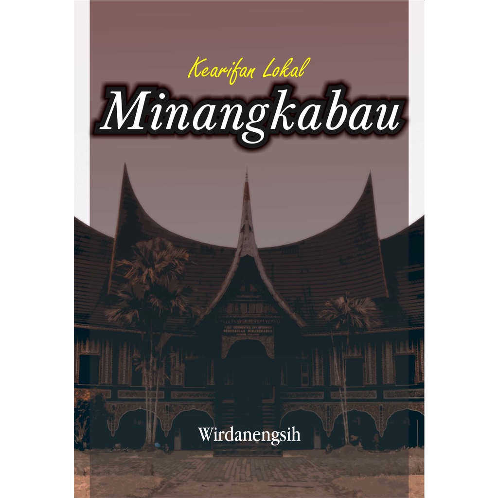 Jual Buku Kearifan Lokal Minangkabau - Original | Shopee Indonesia