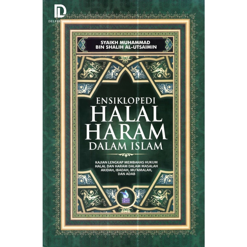 Jual Ensiklopedi Halal Haram Dalam Islam - Syaikh Muhammad Bin Shalih ...