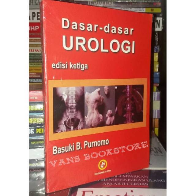 Jual Dasar-Dasar Urologi Oleh Basuki B. Purnomo Edisi Ketiga | Shopee ...