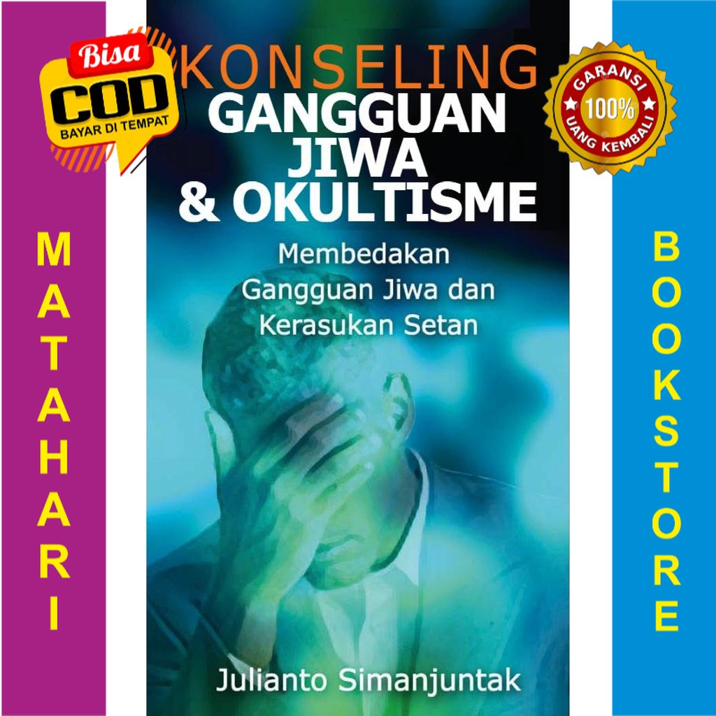 Jual Buku Konseling Gangguan Jiwa Dan Okultisme Julianto Simanjuntak Shopee Indonesia