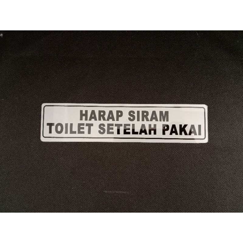 Jual Sign Label Harap Siram Toilet Setelah Pakai Shopee Indonesia