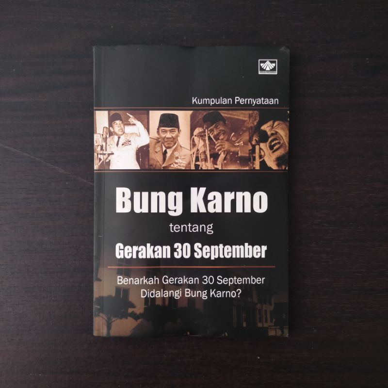 Jual Buku Sejarah: Kumpulan Pernyataan Bung Karno Tentang Gerakan 30 ...