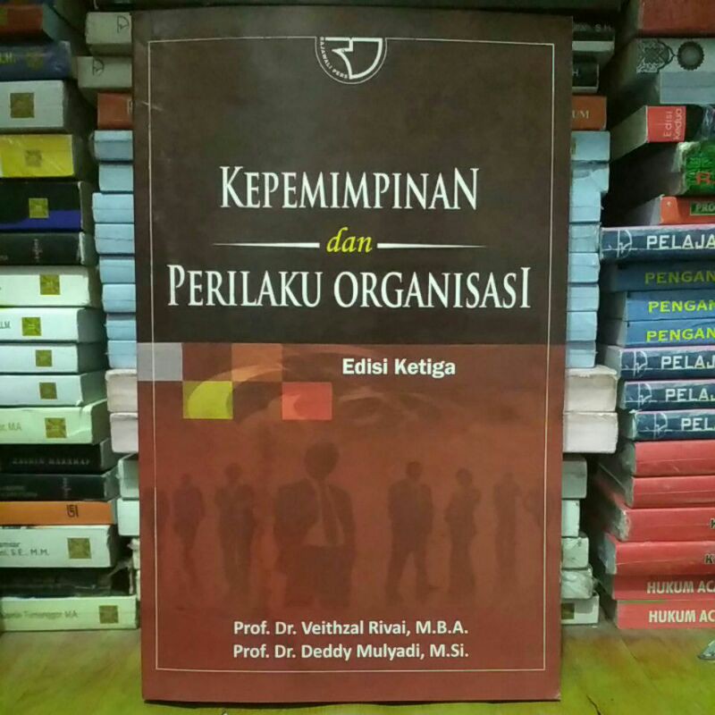 Jual Kepemimpinan Dan Perilaku Organisasi - Edisi Ketiga - Veithzal ...