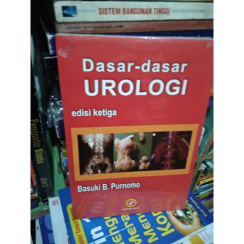 Jual Dasar Dasar Urologi Edisi Ketiga | Shopee Indonesia