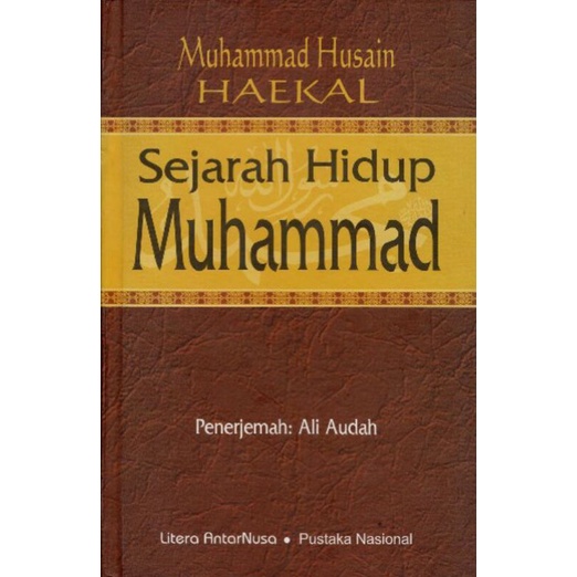 Jual SEJARAH HIDUP MUHAMMAD - Muhammad Husain Haekal | Shopee Indonesia