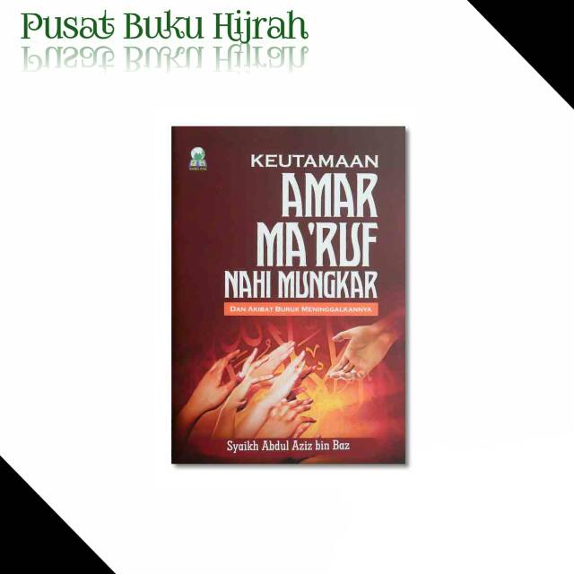 Jual Buku Saku Keutamaan Amar Maruf Nahi Mungkar Dan Akibat Perbuatannya Darul Haq Shopee