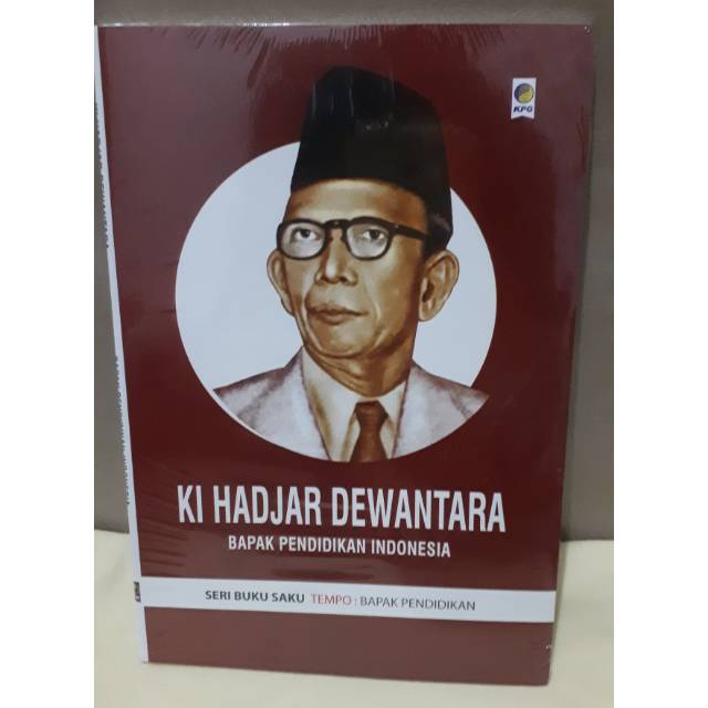 Jual Ki Hadjar Dewantara Bapak Pendidikan Indonesia Shopee Indonesia