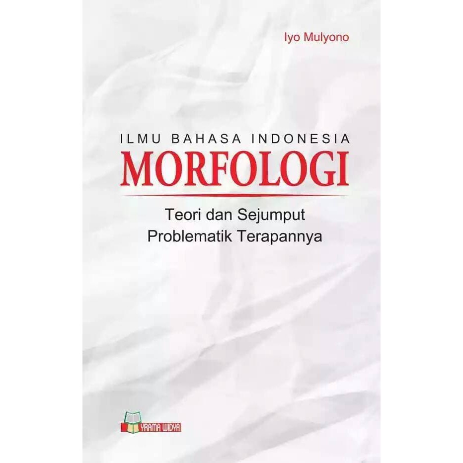 Jual Buku Ilmu Bahasa Indonesia Morfologi Shopee Indonesia