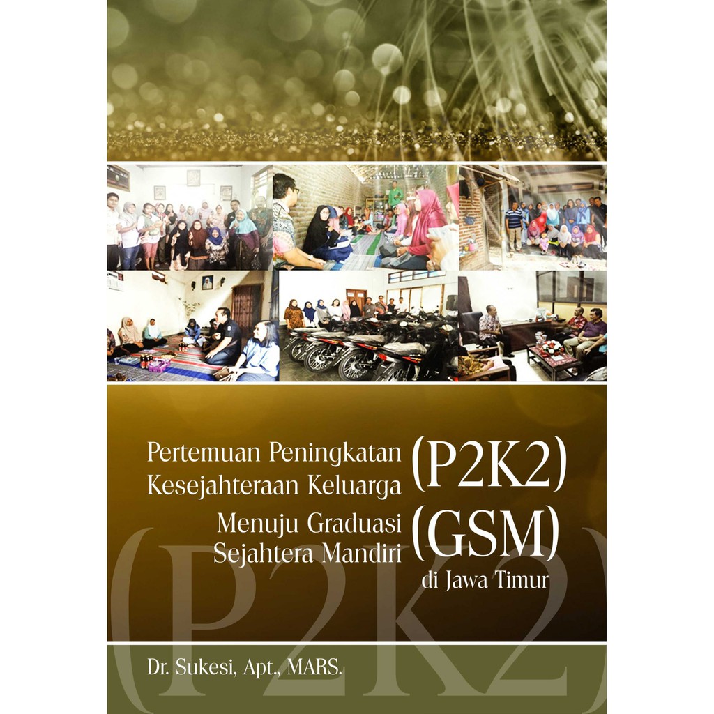 Jual Buku Pertemuan Peningkatan Kesejahteraan Keluarga (P2K2) Menuju ...