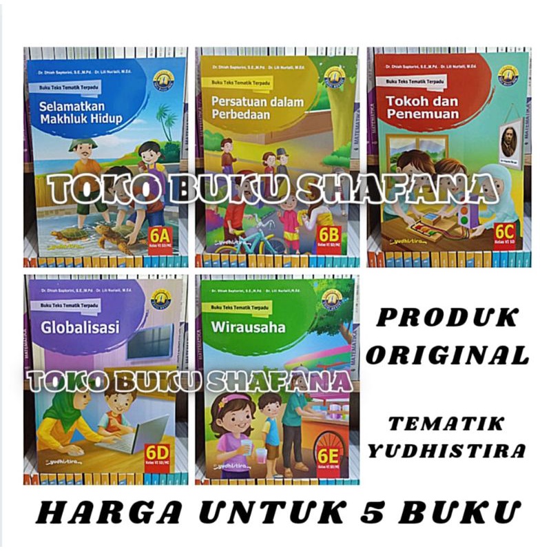 Jual Paket 5 Buku Tematik Terpadu Yudhistira 6A 6B 6C 6D 6E K13 Edisi ...