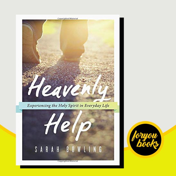Jual Heavenly Help: Experiencing The Holy Spirit In Everyday Life ...