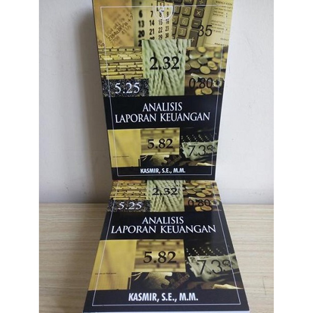 Jual Buku Analisis Laporan Keuangan, Pengarang Kasmir, S.E. | Shopee ...